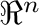 $\Re ^{n}$