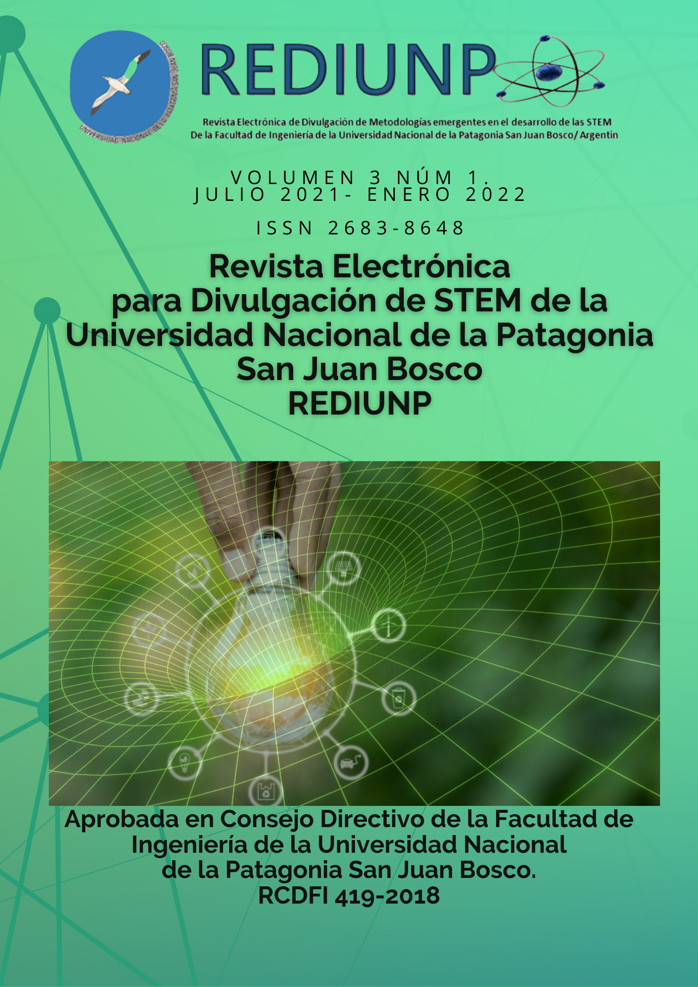 					Ver Vol. 3 Núm. 1 (2021): Revista Electrónica de divulgación de STEM de la Facultad de Ingeniería de la Universidad Nacional de la Patagonia San Juan Bosco.
				