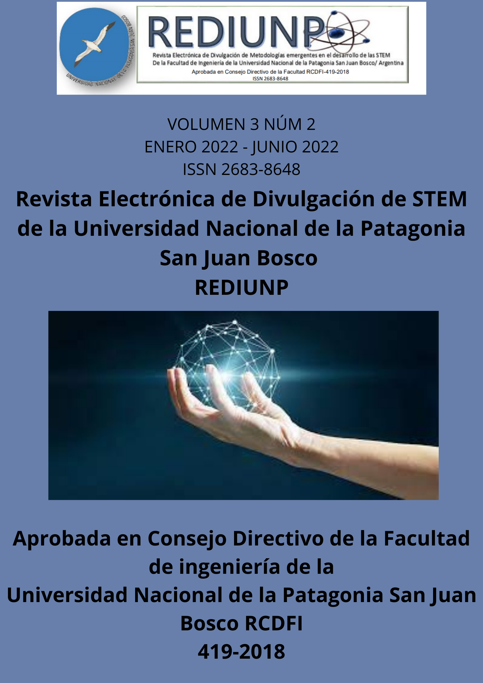 					Ver Vol. 3 Núm. 2 (2021): Revista Electrónica de divulgación de STEM de la Facultad de Ingeniería de la Universidad Nacional de la Patagonia San Juan Bosco.
				
