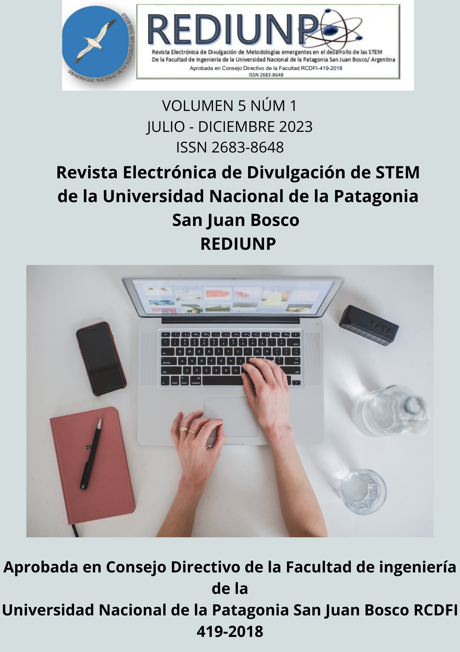 					Ver Vol. 5 Núm. 1 (2023): Revista Electrónica de divulgación de STEM de la Facultad de Ingeniería de la Universidad Nacional de la Patagonia San Juan Bosco.
				