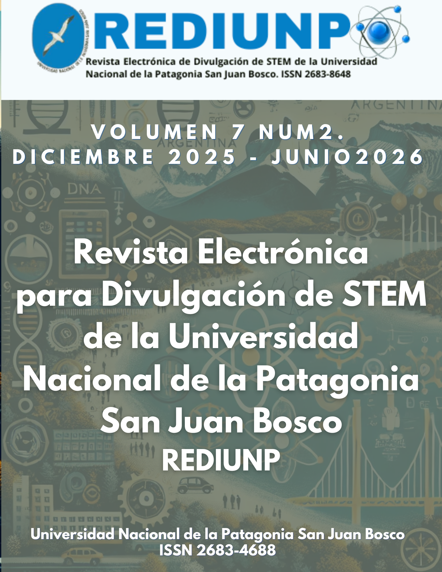 					Ver Vol. 7 Núm. 2 (2025): Revista Electrónica de divulgación de STEM de la Universidad Nacional de la Patagonia San Juan Bosco.
				